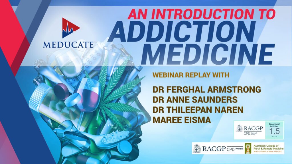 An Introduction to Addiction Medicine by Meducate