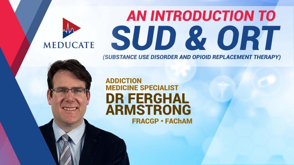 SUD And ORT Course by Meducate