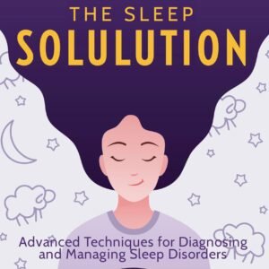 The Sleep Solution book by Dr Ferghal Armstrong — restorative sleep guide